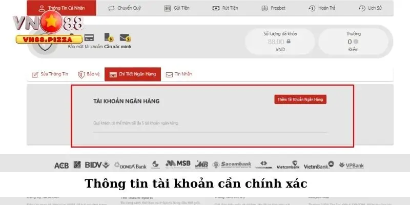 Thông tin tài khoản cần chính xác